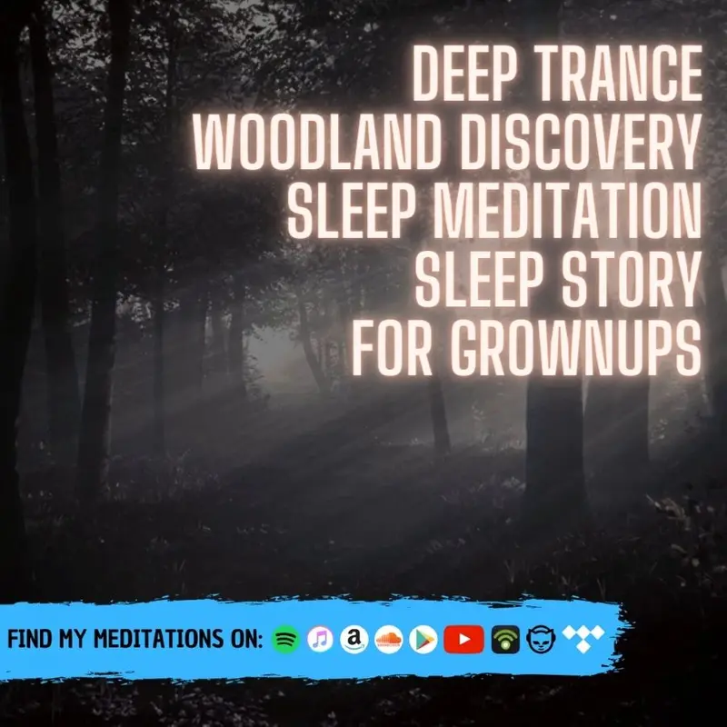 Deep Trance Woodland Discovery